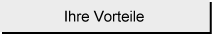 Ihre Vorteile
